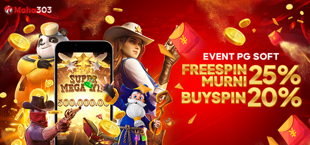 EVENT FREESPIN & BUY SPIN PG SOFT MAHA303