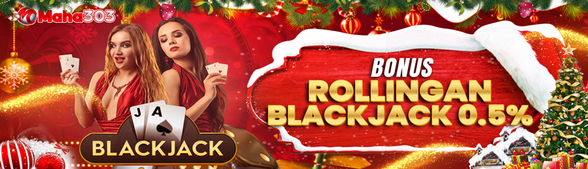 BONUS KOMISI KHUSUS BLACKJACK !