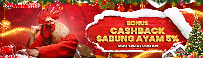 BONUS CASHBACK SABUNG AYAM !